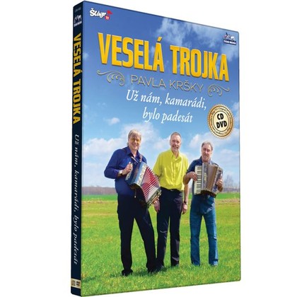 Už nám, kamarádi, bylo padesát